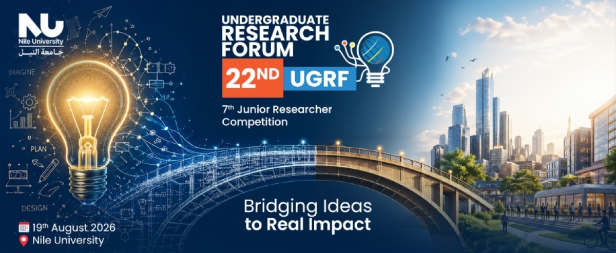 Announcement of the opening of registration and participation in the 22nd Undergraduate Research Forum (UGRF 22) at Nile University